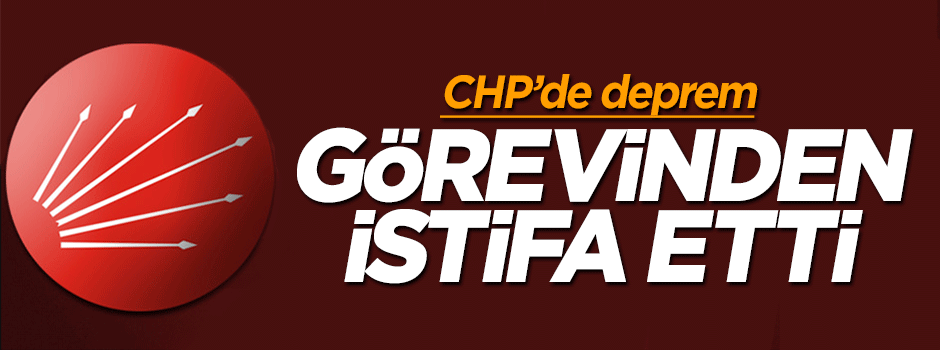 CHP'li Murat Özçelik istifa etti