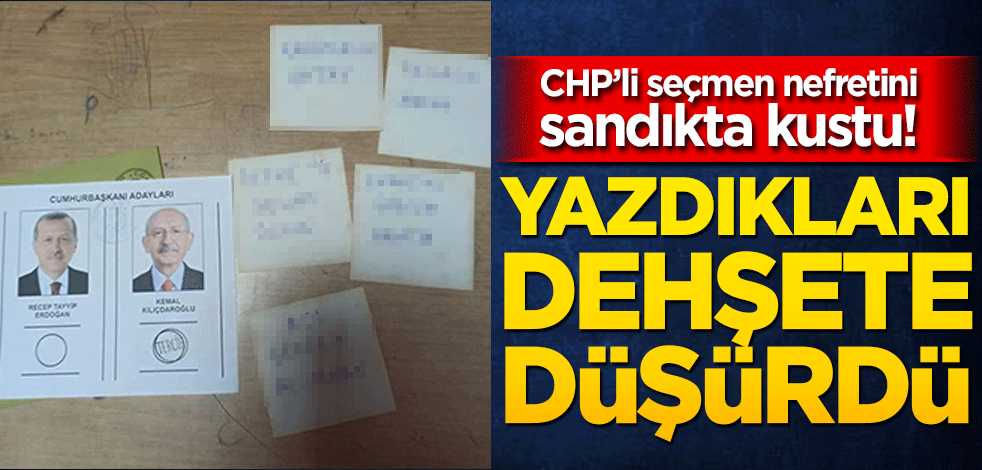 CHP’li seçmen nefretini sandıkta kustu! Bedduanız sizi bulsun