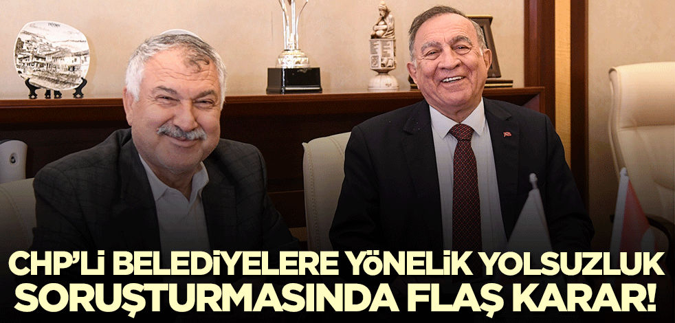 CHP'li Seyhan ve Çukurova belediyelerine yönelik yolsuzluk operasyonunda flaş gelişme!