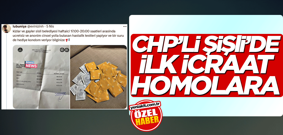 CHP’li Şişli’de ilk icraat homolara