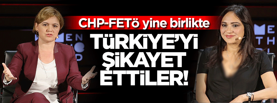 CHP'li sözcü de Türkiye'yi şikayet etti!