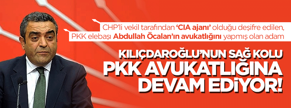 CHP'li Tanrıkulu PKK avukatlığına devam ediyor
