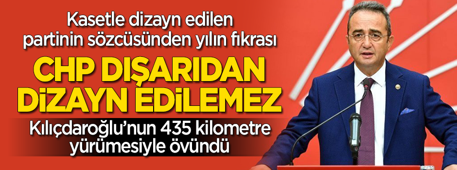 CHP'li Tezcan: CHP dışarıdan dizayn edilemez