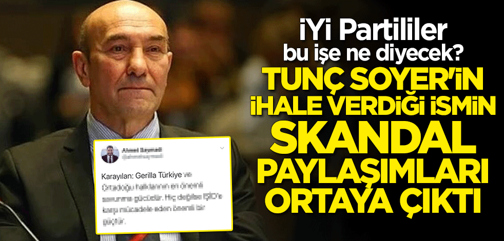 CHP'li Tunç Soyer'in ihale verdiği PKK destekçisi Ahmet Saymadi'nin skandal paylaşımları ortaya çıktı