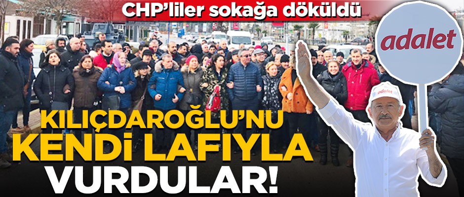 CHP'liler Kılıçdaroğlu'nu kendi sloganıyla vurdu: Hak, hukuk, adalet istiyoruz!