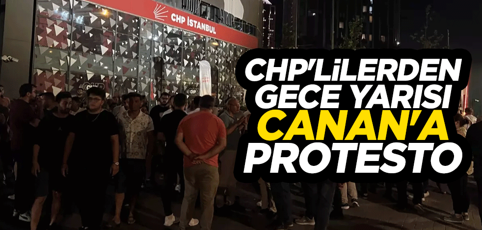 CHP'lilerden Canan Kaftancıoğlu'na protesto! ''Adalet istiyoruz''