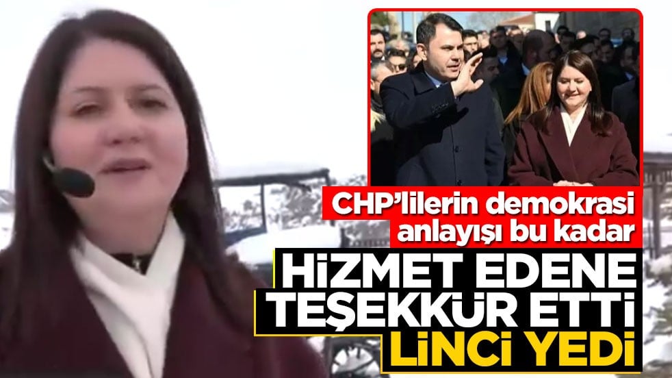CHP’lilerin demokrasi anlayışı bu kadar! Hizmet edene teşekkür etti, linci yedi