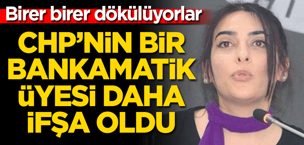 CHP’nin bir bankamatik üyesi daha ifşa oldu