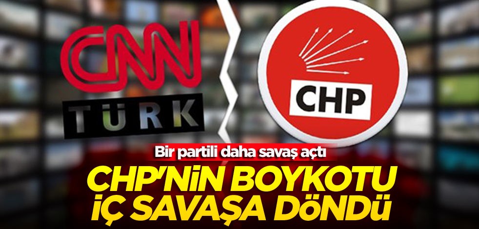 CHP'nin boykotu iç savaşa döndü Bir partili daha savaş açtı