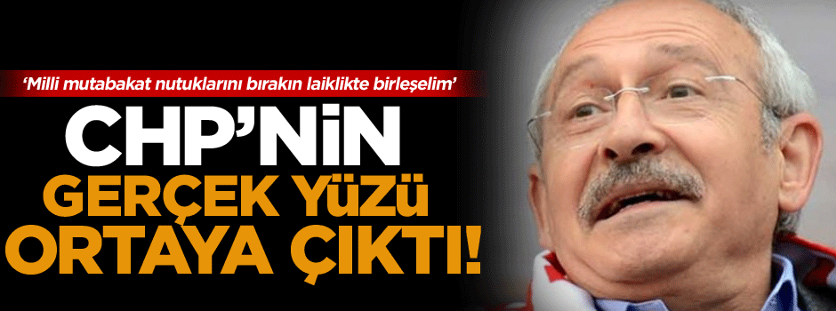 CHP’nin gerçek yüzü ortaya çıktı