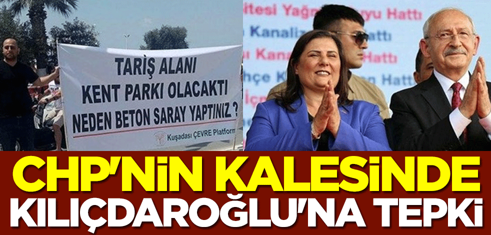 CHP'nin kalesinde Kılıçdaroğlu'na tepki: Her yer beton ve rant