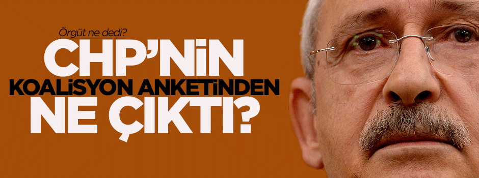 CHP'nin koalisyon anketinden ne çıktı?