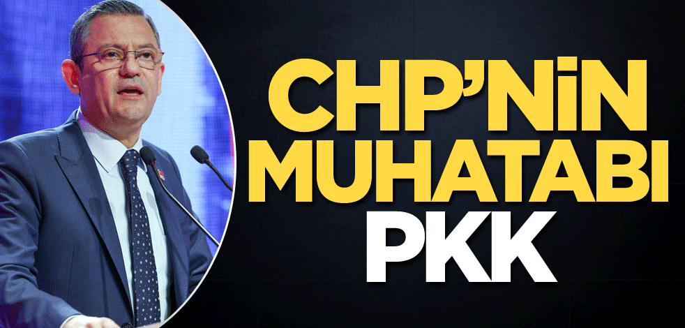 CHP’nin muhatabı PKK