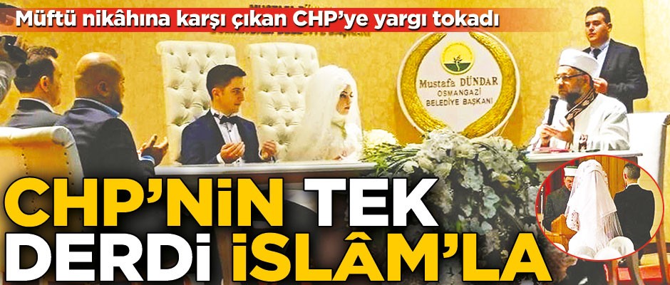 CHP’nin tek derdi ‘din’le