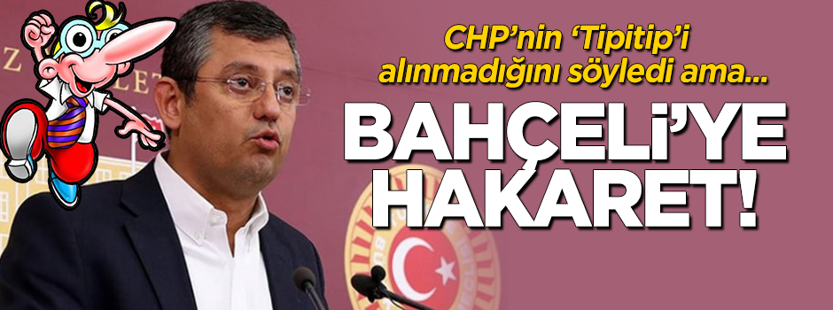 CHP'nin 'Tipitip'inden Bahçeli'ye hakaret: "Gargamel"