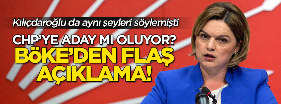 CHP'ye aday mı olacak? Böke'den flaş açıklama!