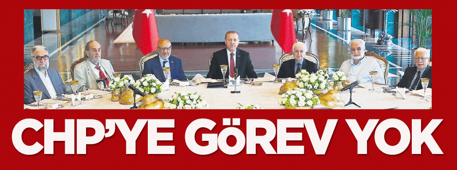 CHP'ye görev yok