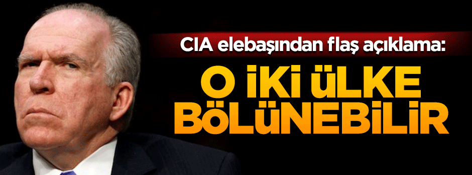 CIA'in başındaki isim: Suriye ve Irak bölünebilir