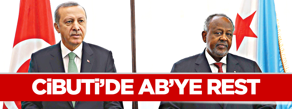 Cibuti’de AB’ye rest
