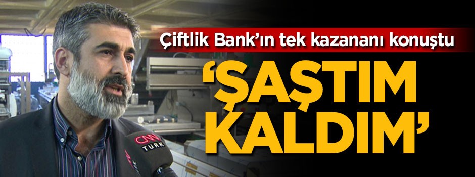 Çiftlik Bank'ın tek kazananı konuştu