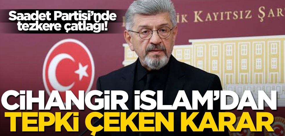 Cihangir İslam Libya tezkeresi için oy kullanmayacak