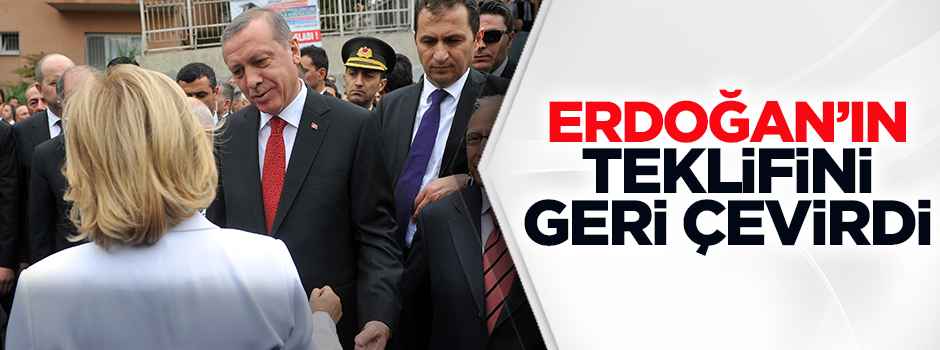 Çiller, Erdoğan'ı geri çevirdi