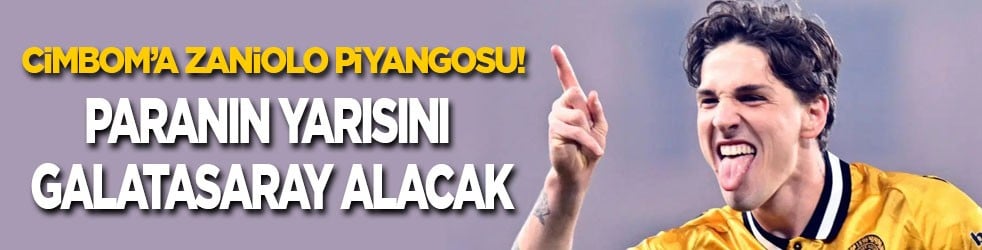 Cimbom’a Zaniolo piyangosu! Aslan payını Galatasaray alacak