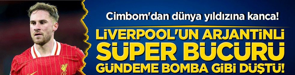 Cimbom'dan dünya yıldızına kanca! Liverpool'un Arjantinli süper bücürü gündeme bomba gibi düştü!
