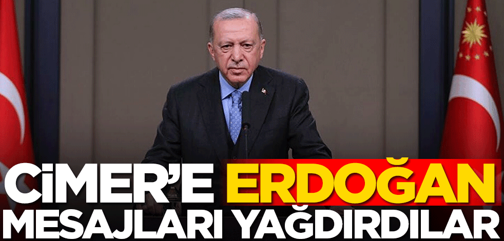 CİMER'e Erdoğan mesajları yağdırdılar