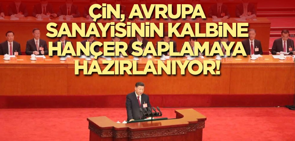 Çin Avrupa sanayisinin kalbine hançer saplamaya hazırlanıyor! Devlet Başkanı Şi'den üç ülkeye ziyaret