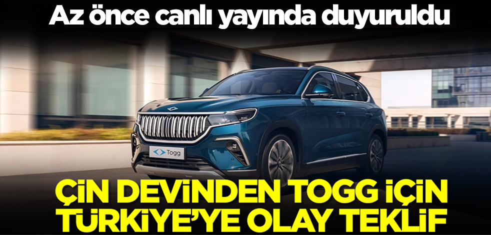 Çin devinden TOGG için Türkiye'ye olay teklif! Az önce canlı yayında duyuruldu