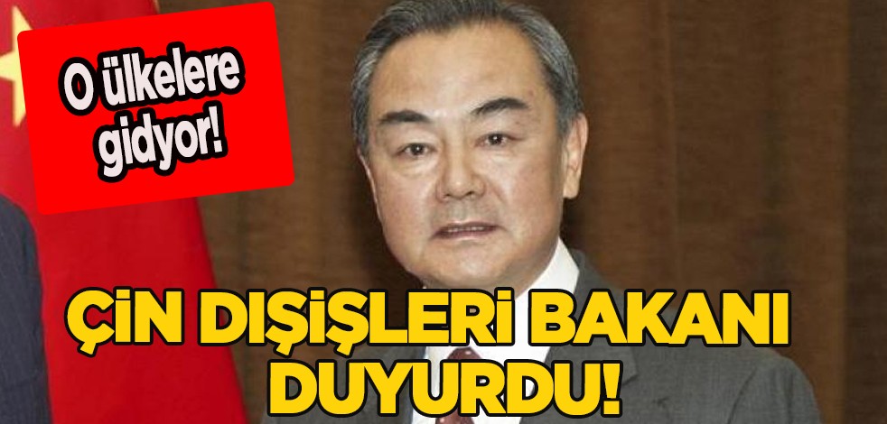 Çin Dışişleri Bakanı en kısa sürede Avrupa ülkelerini ziyaret edecek! Çin'den dikkat çeken o ülkle seçimleri