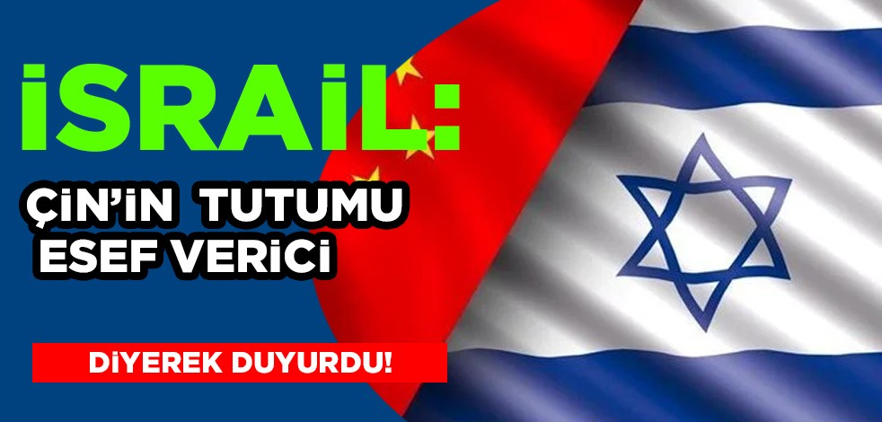 Çin, güç kullanma hakkı var diyor! Katil İsrail ise Çin'in tutumu için esef verici dedi! Çok konuşulacak haber
