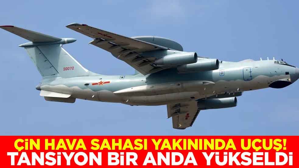 Çin hava sahası yakınında uçuş! Tansiyon bir anda yükseldi