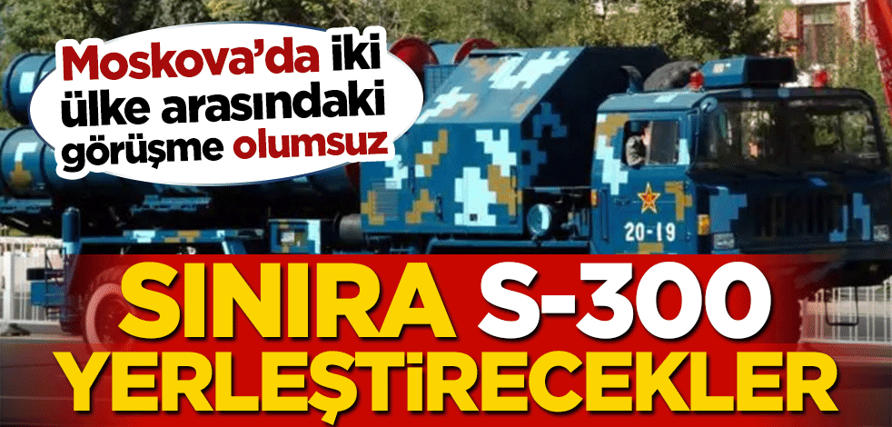 Çin ile Hindistan arasındaki gerilim dinmiyor! S-300 yerleştirecekler