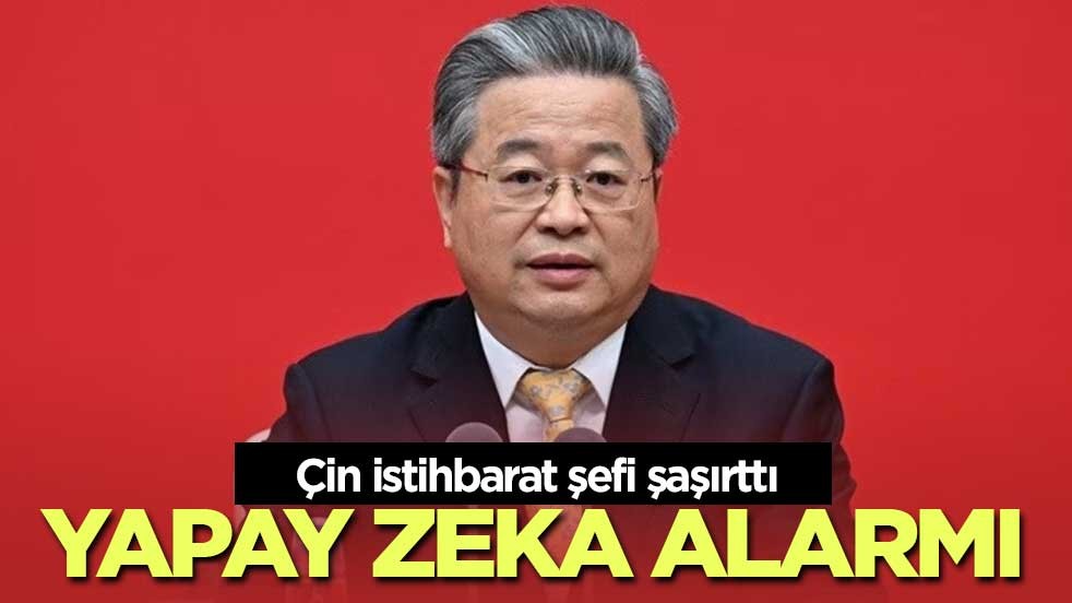 Çin istihbarat şefi şaşırttı: Yapay zeka uyarısı