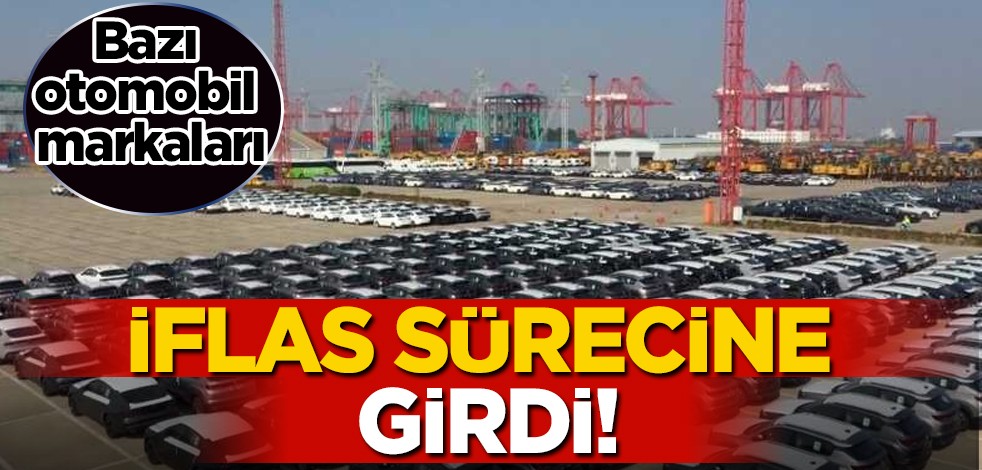 Çin otomotiv sektöründe bazı otomobil markaları iflas sürecine girdi!