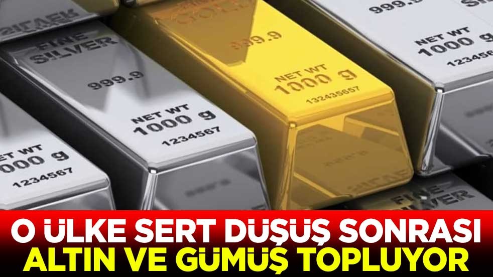 O ülke sert düşüş sonrası altın ve gümüş topluyor