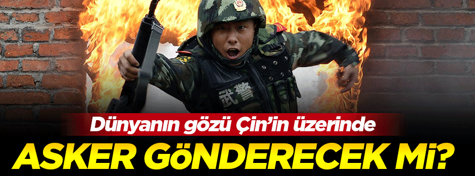 Çin Suriye'ye asker gönderecek mi?