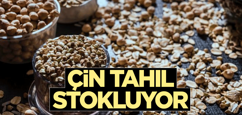 Çin tahıl stokluyor