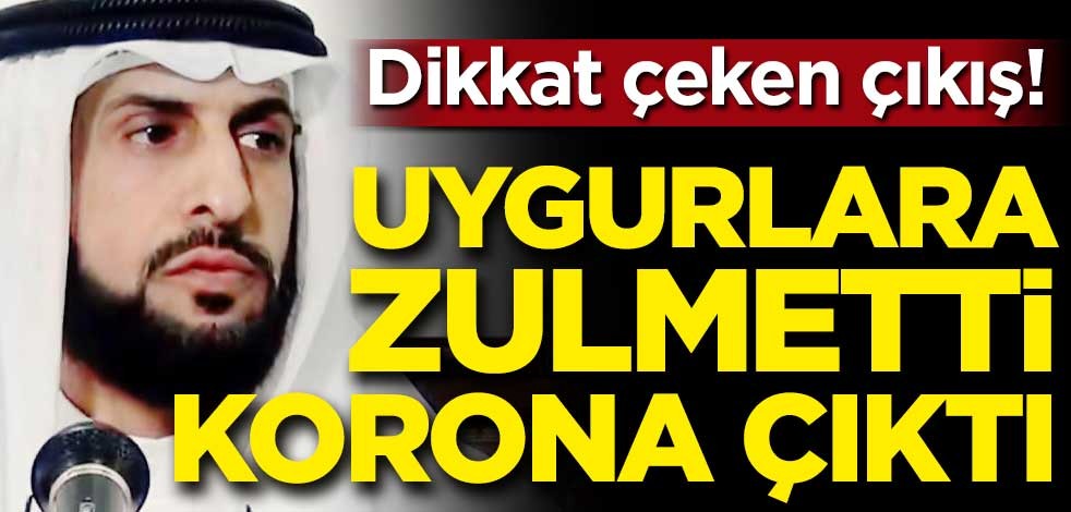 "Çin, Uygurlara zulm etti, Korona Virüsü ortaya çıktı!"