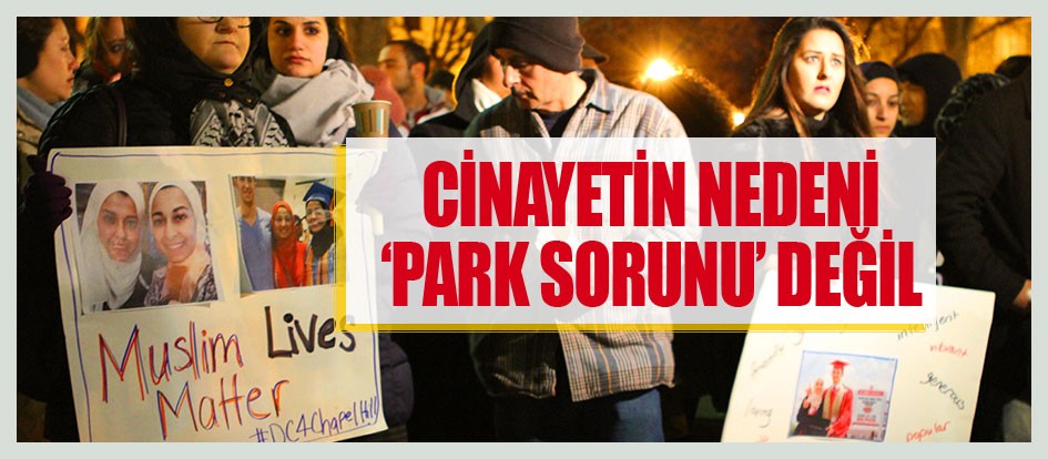 Cinayetin nedeni ‘park sorunu’ değil