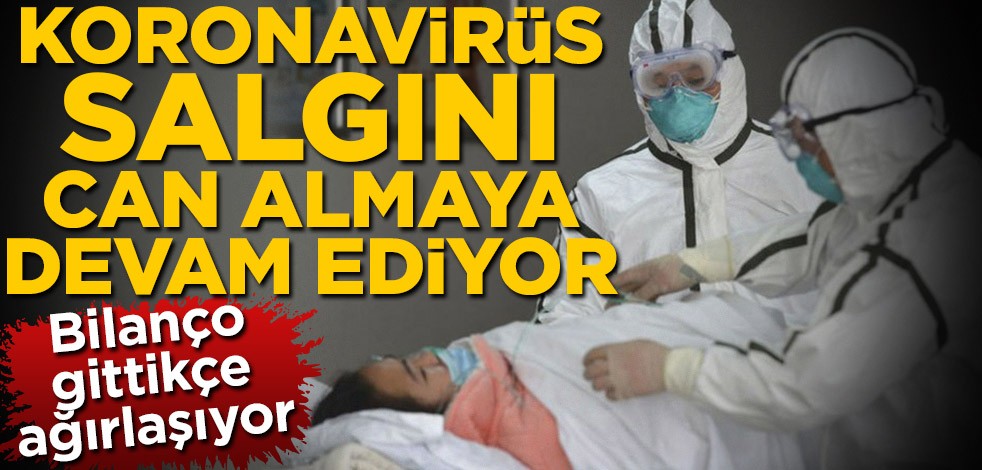 Çin'de ortaya çıkan koronavirüs salgını can almaya devam ediyor