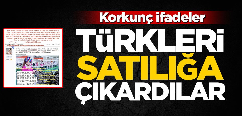 Çin'de Uygur Türklerini satışa çıkardılar