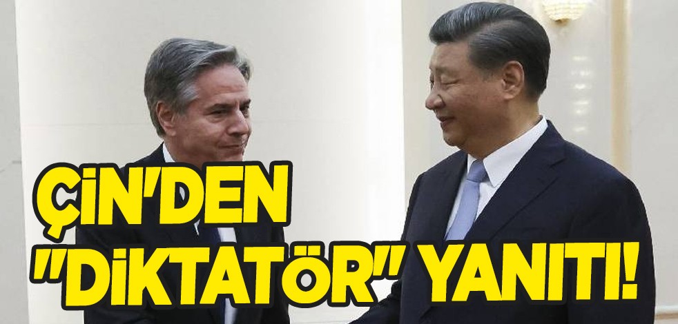 Çin'den ABD'ye "diktatör" yanıtı: "Son derece saçma diyerek peş peşe çağırı yaptı! En önemli gündem