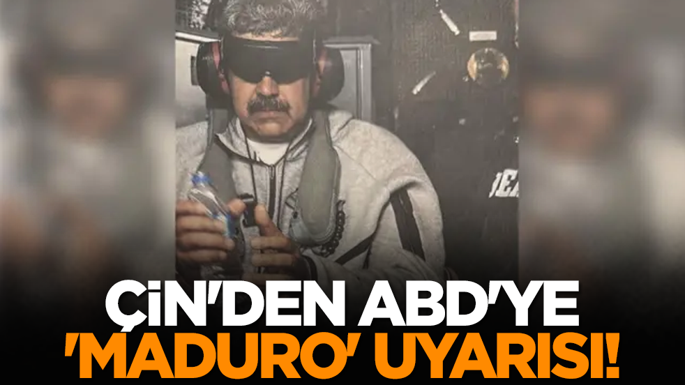 Çin'den ABD'ye, 'Maduro' uyarısı!
