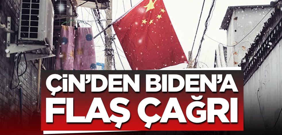 Çin’den Biden’a ilk çağrı