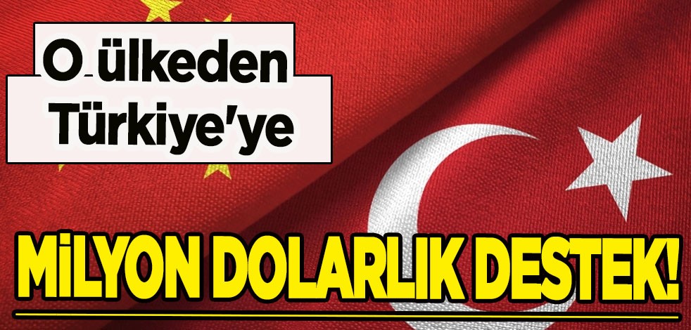 Çin'den Türkiye'ye milyon dolarlık destek, acil yardım! Deprem sonrası kararlar gelmeye devam ediyor!
