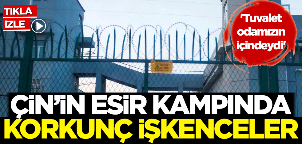 Çin'in esir kampında korkunç işkenceler! 'Tuvalet odamızın içindeydi'