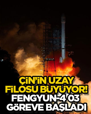 Çin’in uzay filosu büyüyor! Fengyun-4 03 göreve başladı